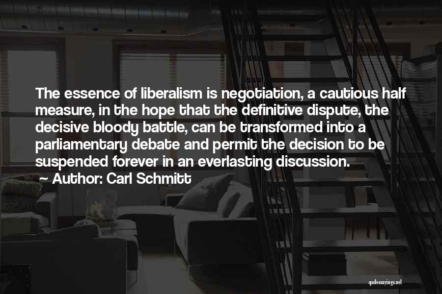 Parliamentary Quotes By Carl Schmitt