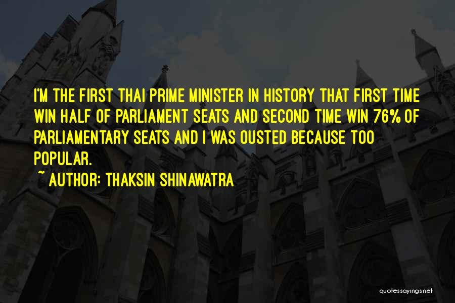Parliamentary Quotes By Thaksin Shinawatra