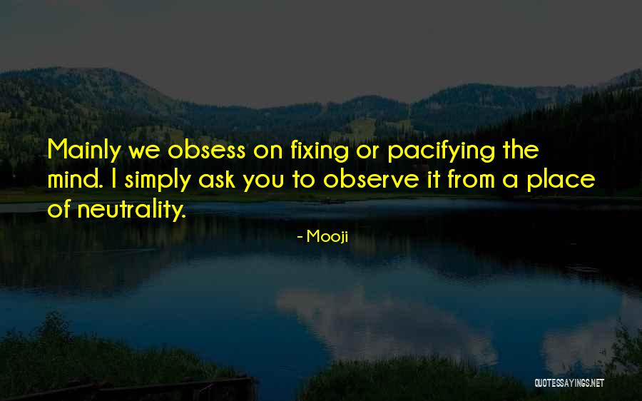 Parliamo Glasgow Quotes By Mooji Parliamo Glasgow Quotes By Mooji