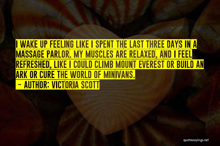 Parlor Quotes By Victoria Scott