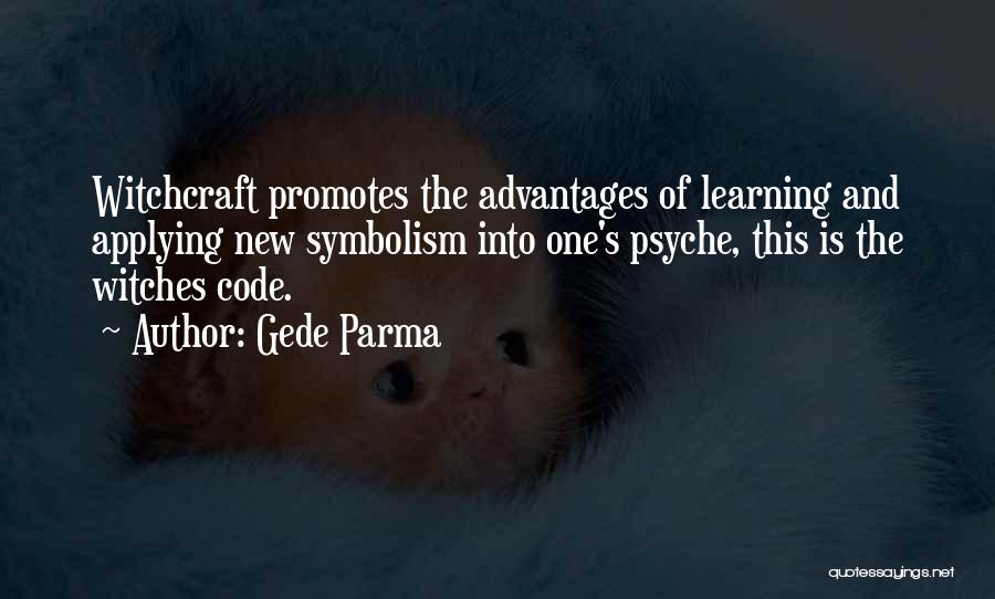 Parma Quotes By Gede Parma