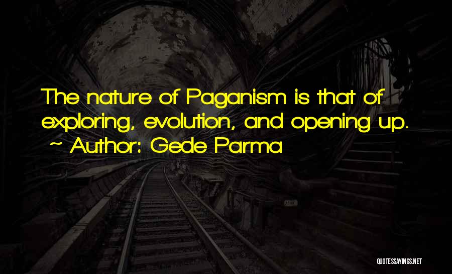 Parma Quotes By Gede Parma