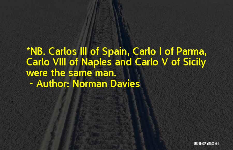 Parma Quotes By Norman Davies