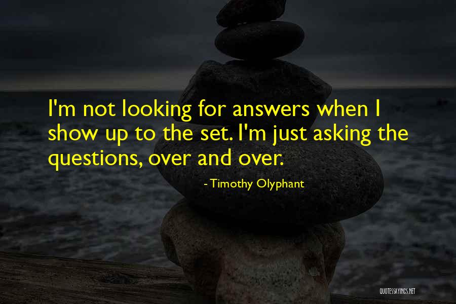 Parmaklar Sarkisi Quotes By Timothy Olyphant Parmaklar Sarkisi Quotes By Timothy Olyphant