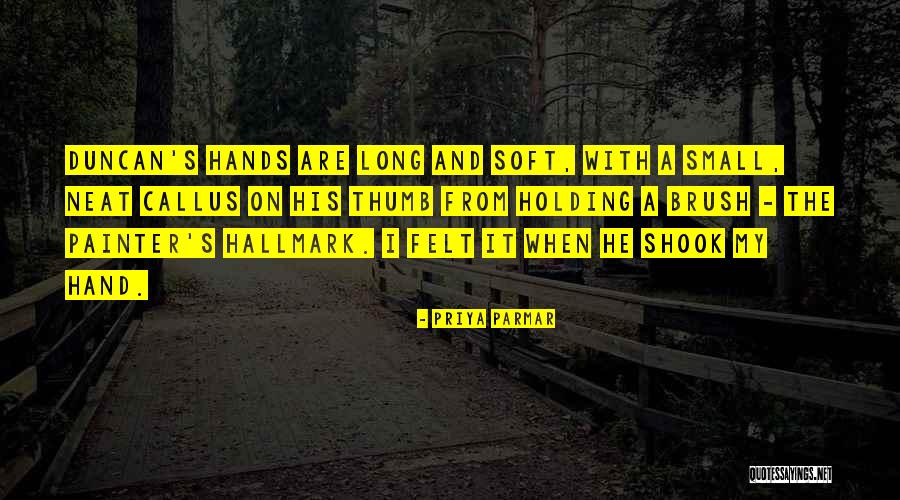 Parmar Quotes By Priya Parmar Parmar Quotes By Priya Parmar