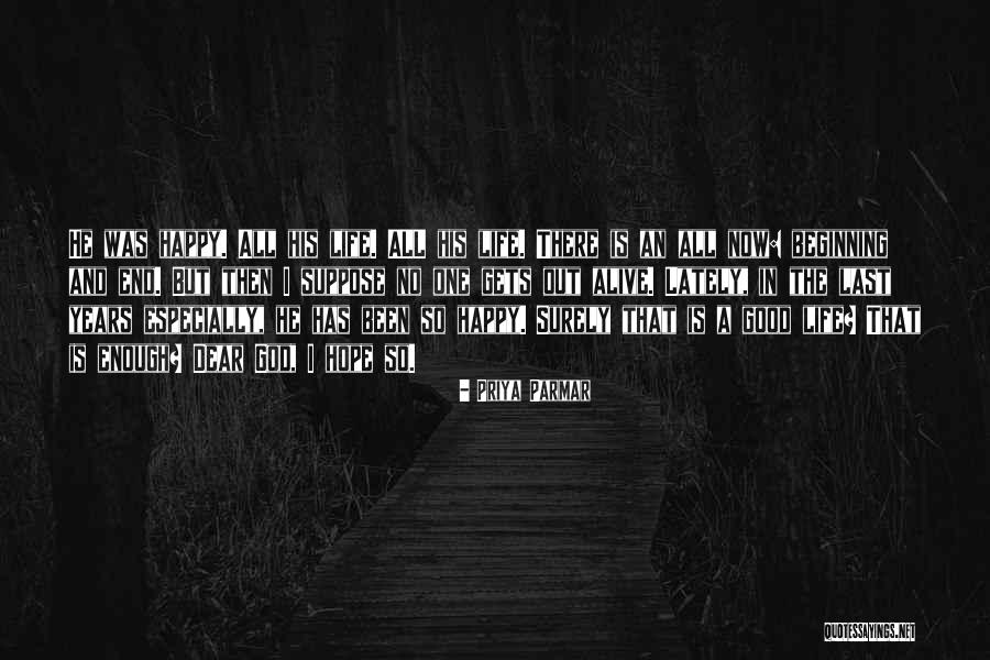 Parmar Quotes By Priya Parmar Parmar Quotes By Priya Parmar