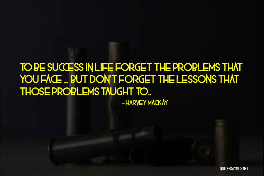 Parmida Kiani Quotes By Harvey MacKay Parmida Kiani Quotes By Harvey MacKay