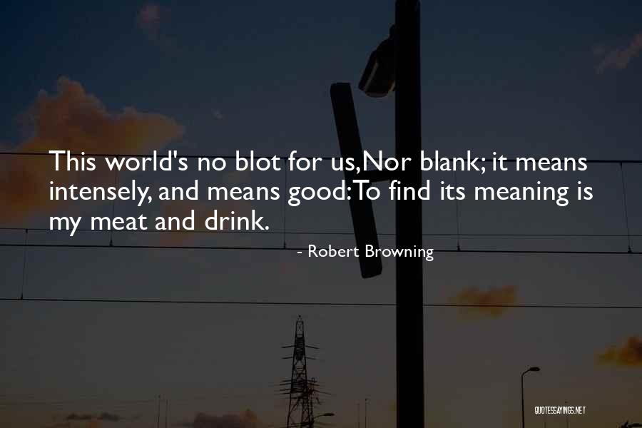 Parmida Sharifi Quotes By Robert Browning Parmida Sharifi Quotes By Robert Browning