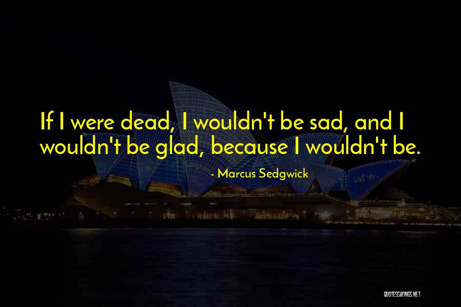 Parminder Kaur Quotes By Marcus Sedgwick Parminder Kaur Quotes By Marcus Sedgwick