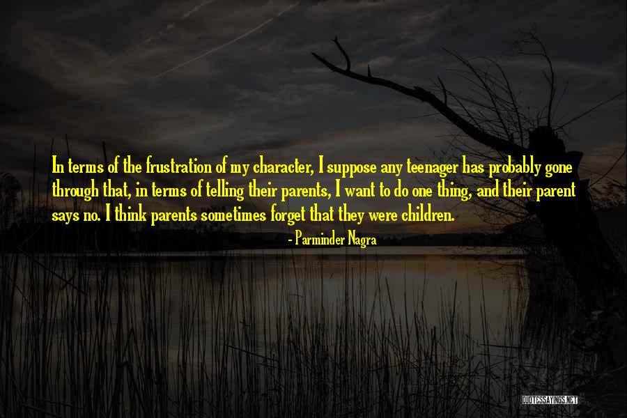 Parminder Nagra Quotes 1052316 Parminder Nagra Quotes 1052316