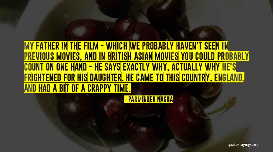 Parminder Nagra Quotes 1079862 Parminder Nagra Quotes 1079862