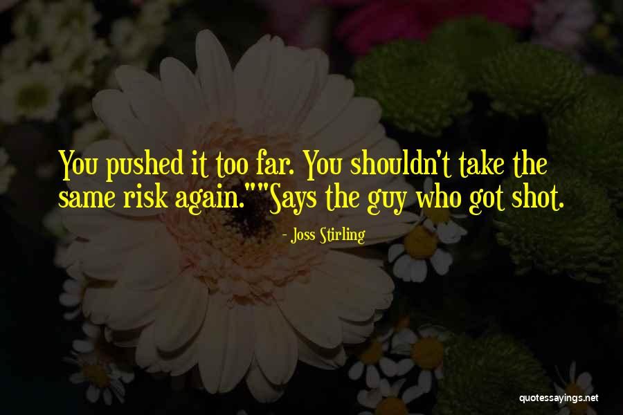 Parmon House Quotes By Joss Stirling Parmon House Quotes By Joss Stirling
