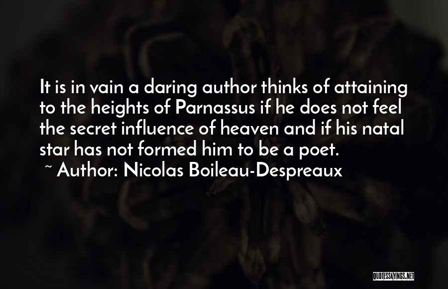 Parnassus Quotes By Nicolas Boileau-Despreaux