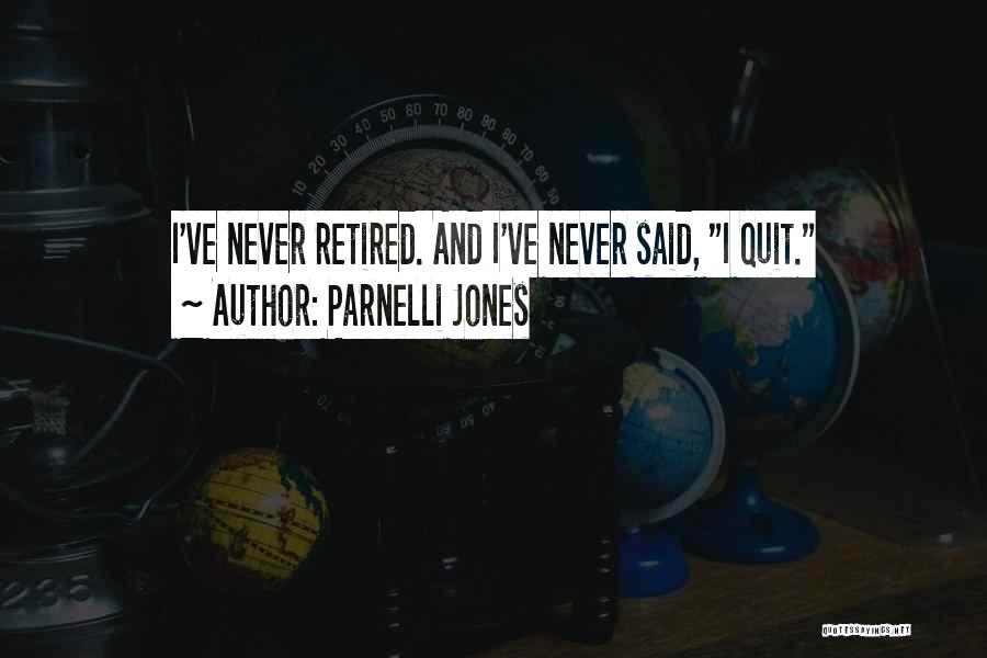 Parnelli Jones Quotes 450780
