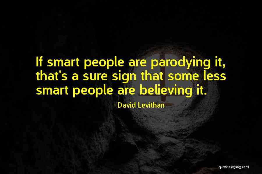 Parodying Quotes By David Levithan Parodying Quotes By David Levithan