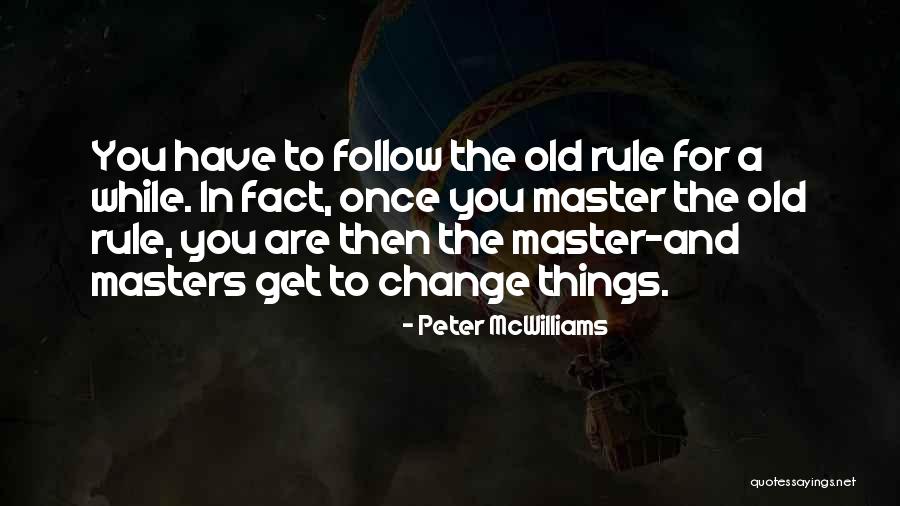 Paroimies Quotes By Peter McWilliams Paroimies Quotes By Peter McWilliams
