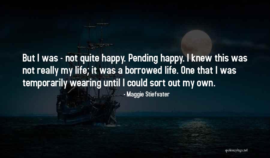 Paroksizmas Quotes By Maggie Stiefvater Paroksizmas Quotes By Maggie Stiefvater