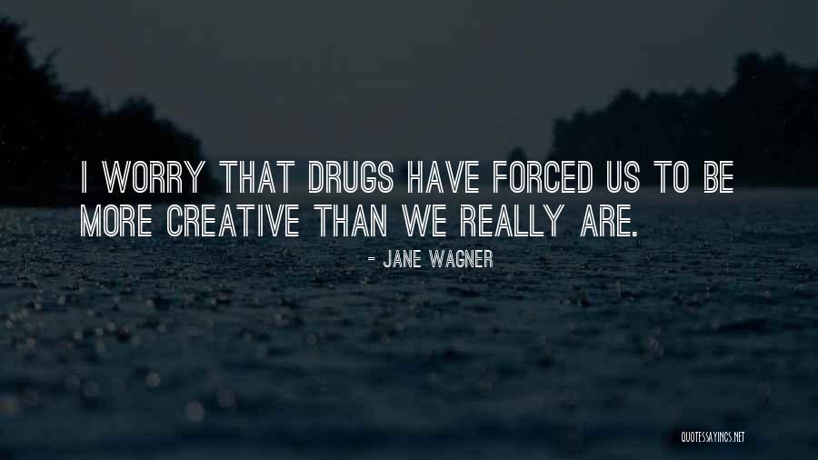 Paronai Istv N Quotes By Jane Wagner Paronai Istv N Quotes By Jane Wagner