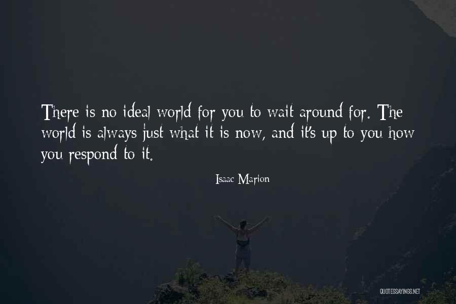 Paronim Quotes By Isaac Marion Paronim Quotes By Isaac Marion