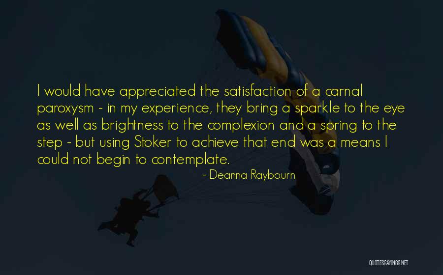 Paroxysm Quotes By Deanna Raybourn