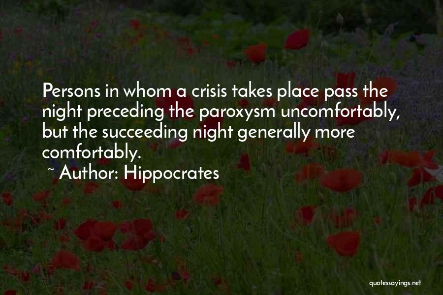 Paroxysm Quotes By Hippocrates