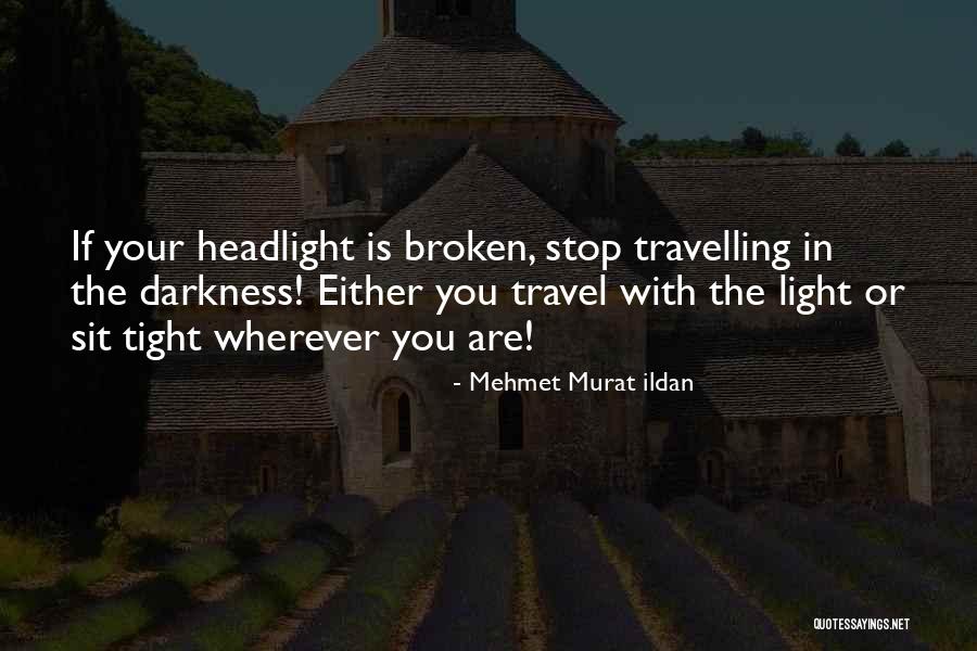 Paroxysmal Quotes By Mehmet Murat Ildan Paroxysmal Quotes By Mehmet Murat Ildan