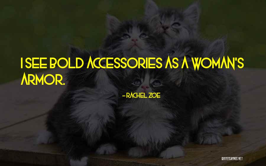 Paroxysme Def Quotes By Rachel Zoe