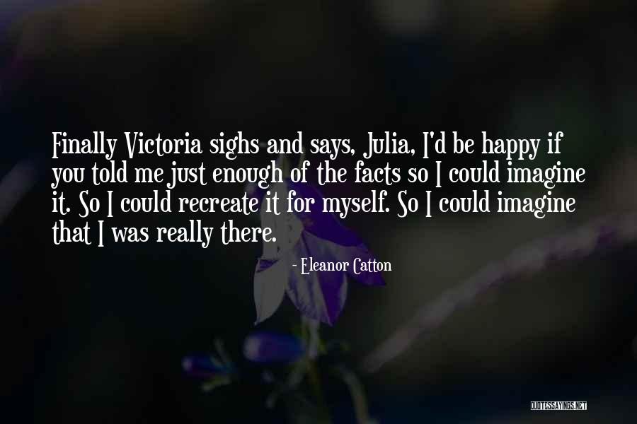 Paroxysms Of Laughter Quotes By Eleanor Catton Paroxysms Of Laughter Quotes By Eleanor Catton