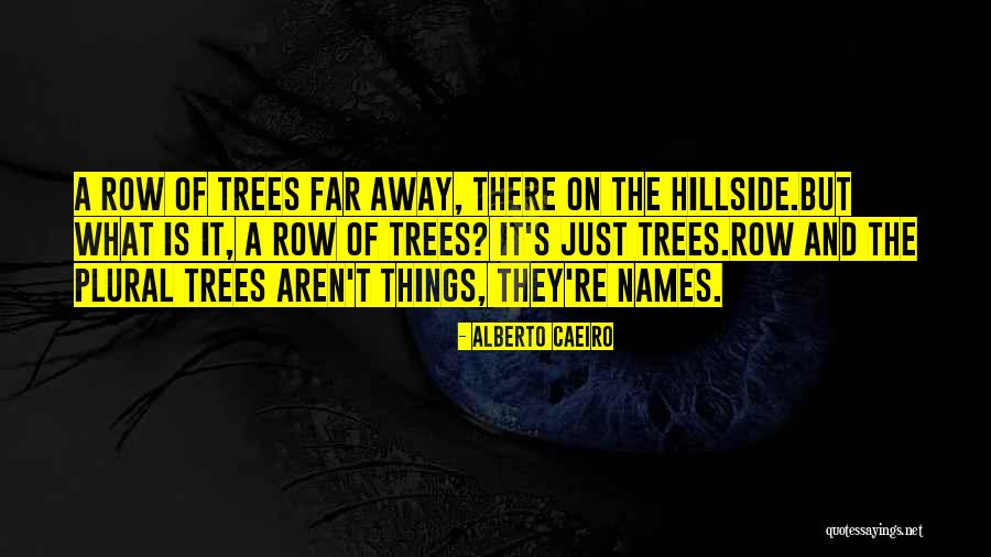 Parpado Movil Quotes By Alberto Caeiro Parpado Movil Quotes By Alberto Caeiro
