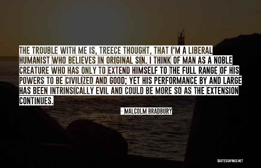 Parpado Tembloroso Quotes By Malcolm Bradbury Parpado Tembloroso Quotes By Malcolm Bradbury