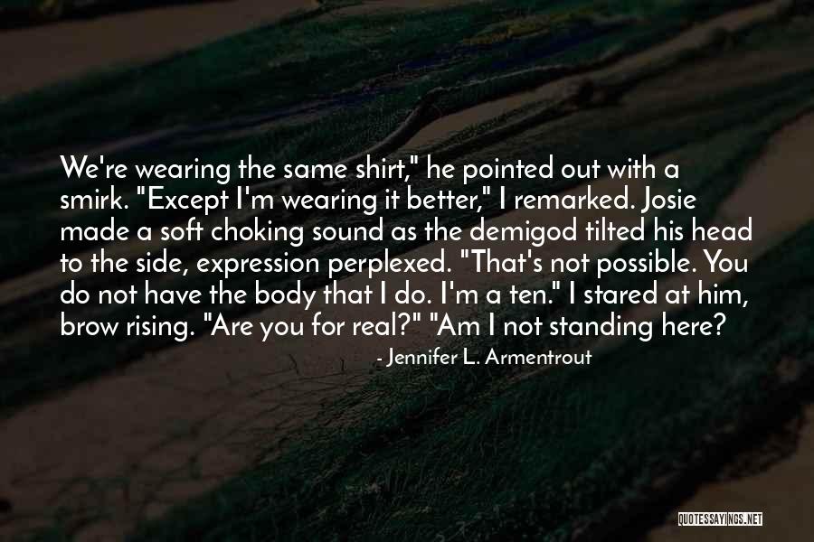 Parque Quotes By Jennifer L. Armentrout Parque Quotes By Jennifer L. Armentrout