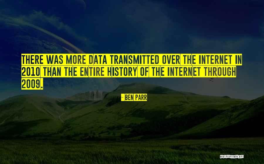 Parr Quotes By Ben Parr Parr Quotes By Ben Parr