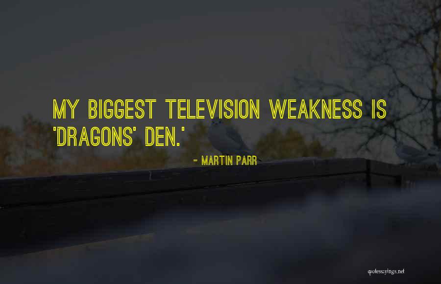 Parr Quotes By Martin Parr Parr Quotes By Martin Parr