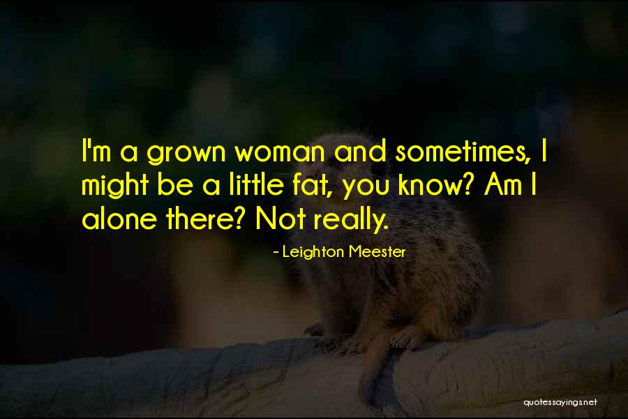 Parrafos Deductivos Quotes By Leighton Meester Parrafos Deductivos Quotes By Leighton Meester