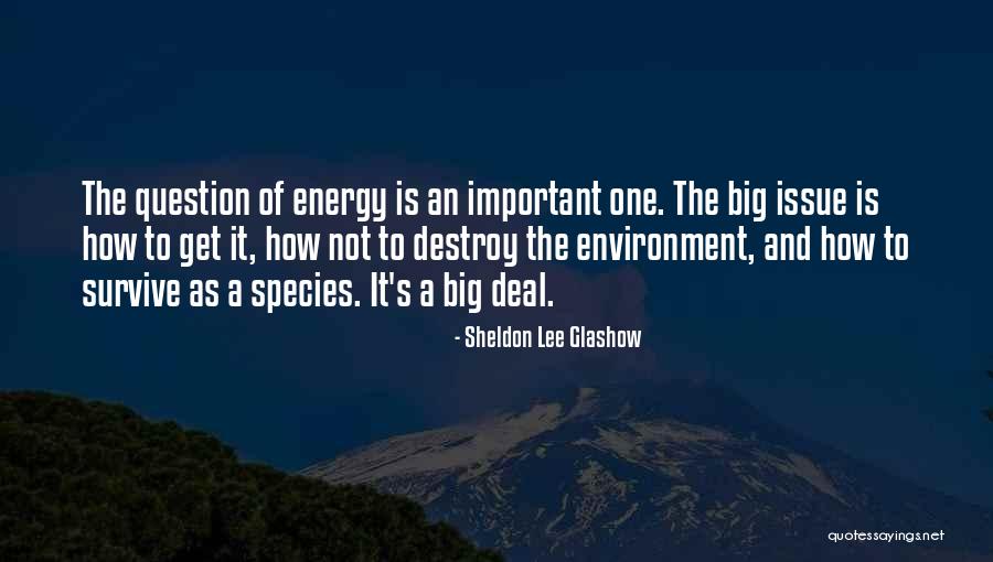 Parraga Apellido Quotes By Sheldon Lee Glashow Parraga Apellido Quotes By Sheldon Lee Glashow