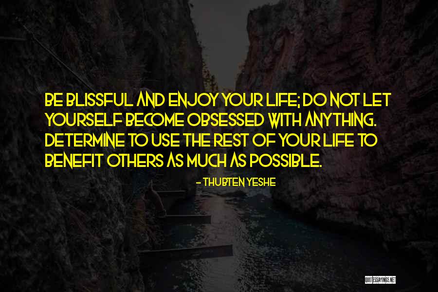 Parraga Apellido Quotes By Thubten Yeshe Parraga Apellido Quotes By Thubten Yeshe