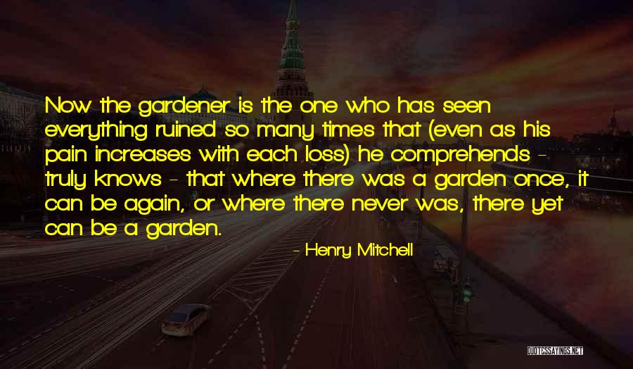 Parraga Quijije Quotes By Henry Mitchell Parraga Quijije Quotes By Henry Mitchell