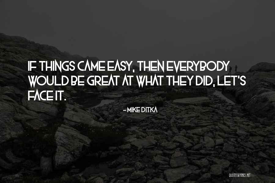 Parralel Quotes By Mike Ditka