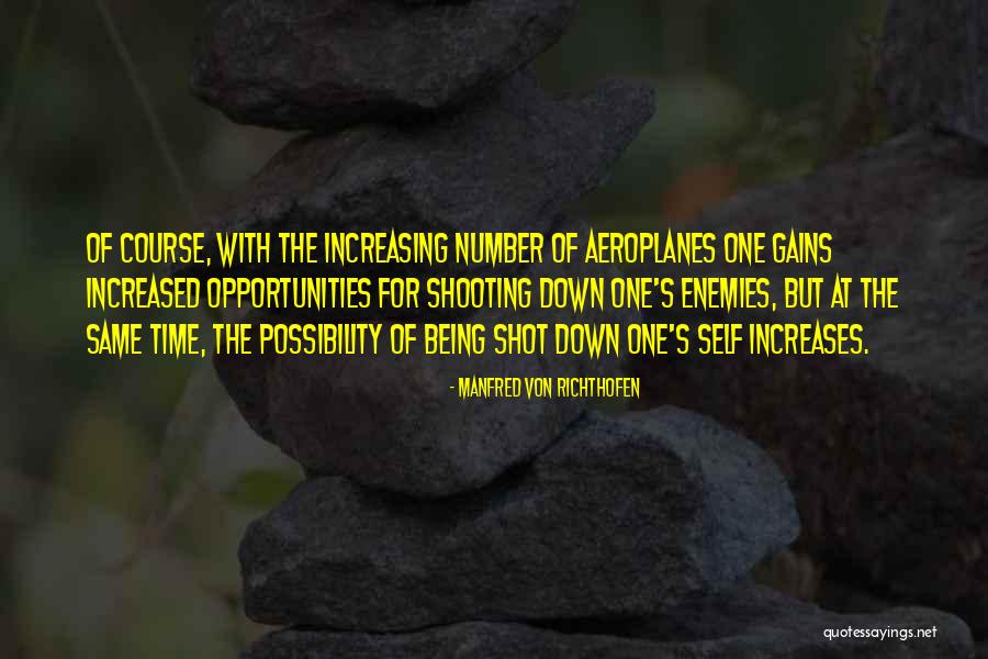 Parranda De Cantadores Quotes By Manfred Von Richthofen Parranda De Cantadores Quotes By Manfred Von Richthofen