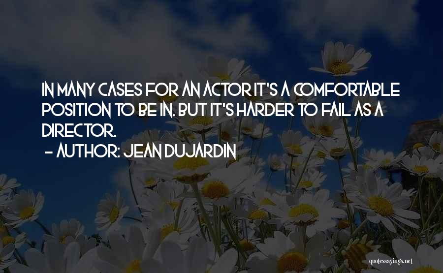 Parrella Law Quotes By Jean Dujardin