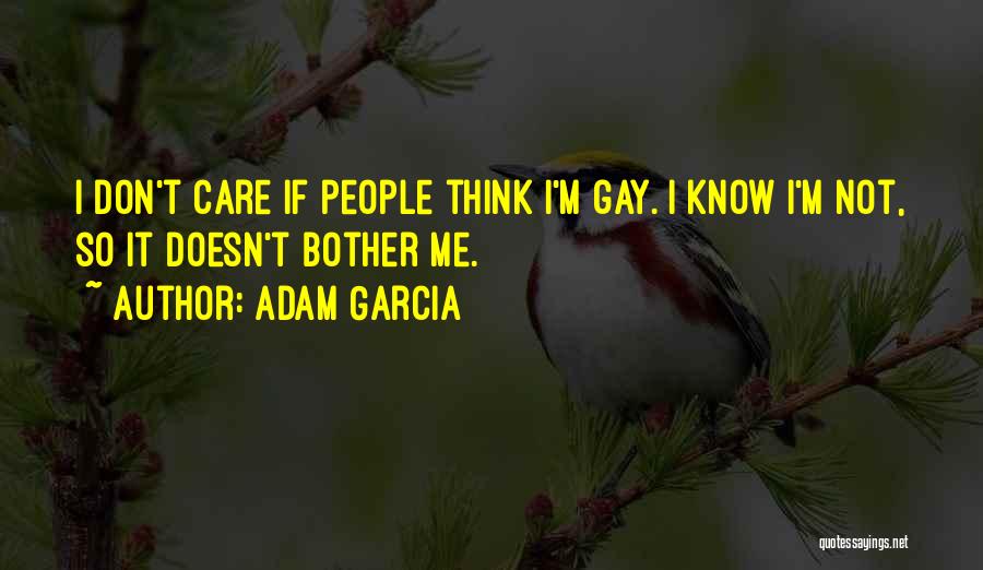 Parrens Quotes By Adam Garcia