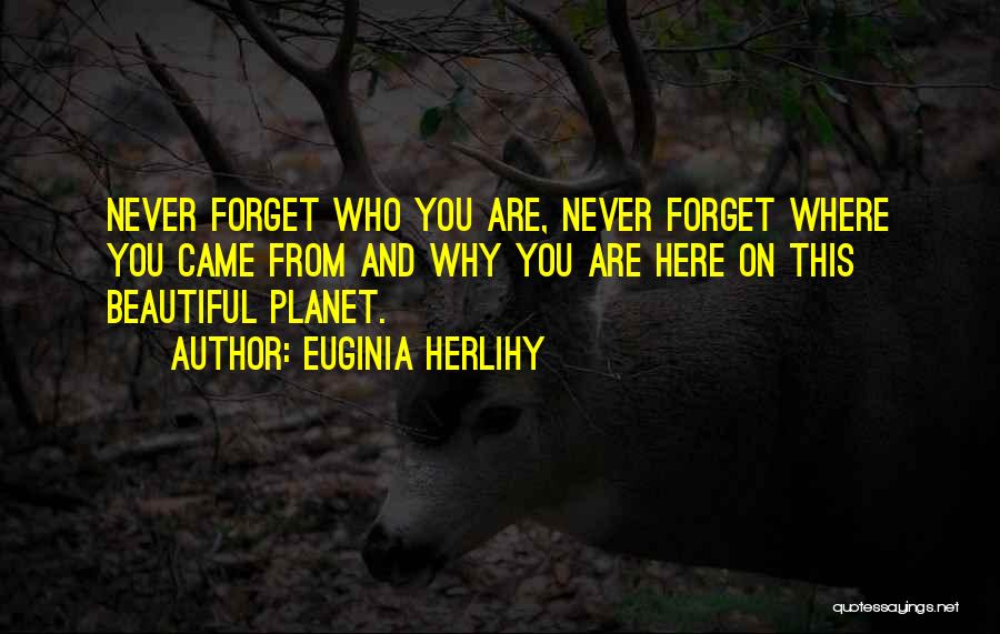 Parrens Quotes By Euginia Herlihy