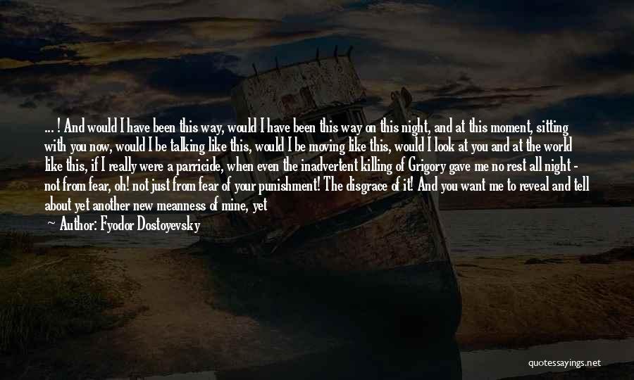 Parricide Quotes By Fyodor Dostoyevsky Parricide Quotes By Fyodor Dostoyevsky