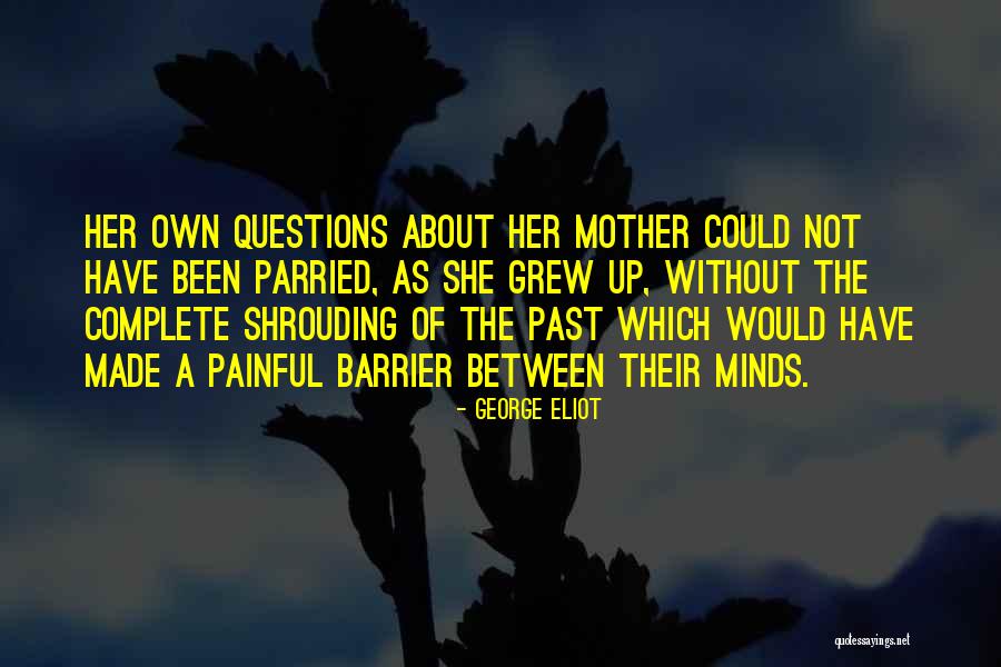 Parried Quotes By George Eliot Parried Quotes By George Eliot