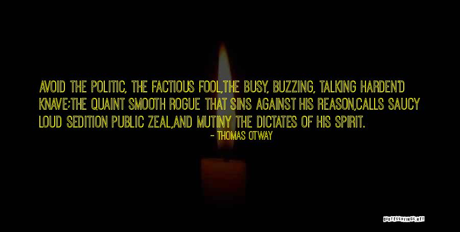 Parrilli State Quotes By Thomas Otway Parrilli State Quotes By Thomas Otway