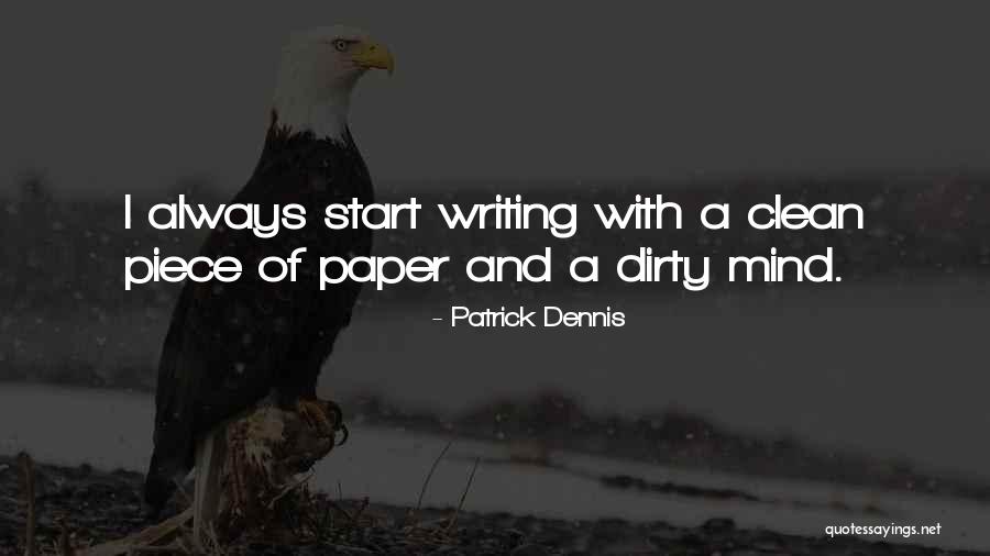 Parritch Quotes By Patrick Dennis Parritch Quotes By Patrick Dennis