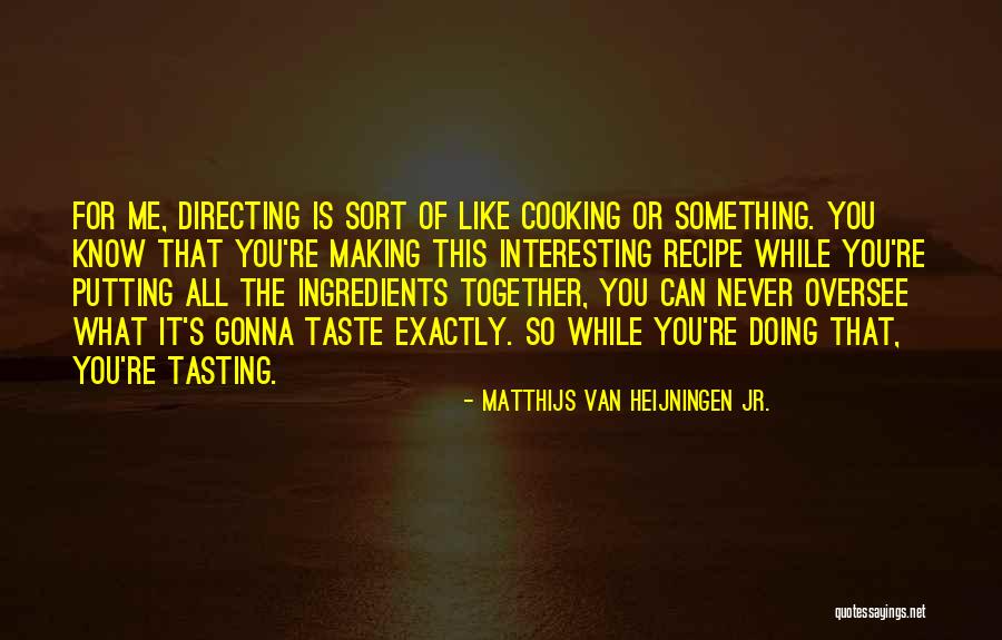 Parroquia Quotes By Matthijs Van Heijningen Jr. Parroquia Quotes By Matthijs Van Heijningen Jr.
