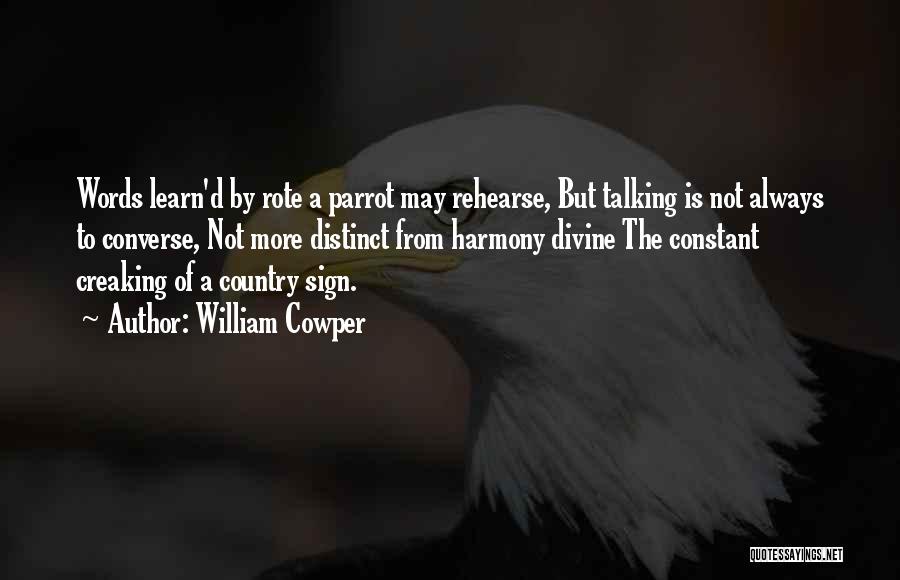 Parrot Quotes By William Cowper