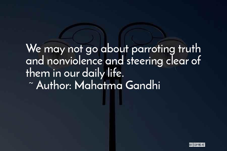 Parroting Quotes By Mahatma Gandhi