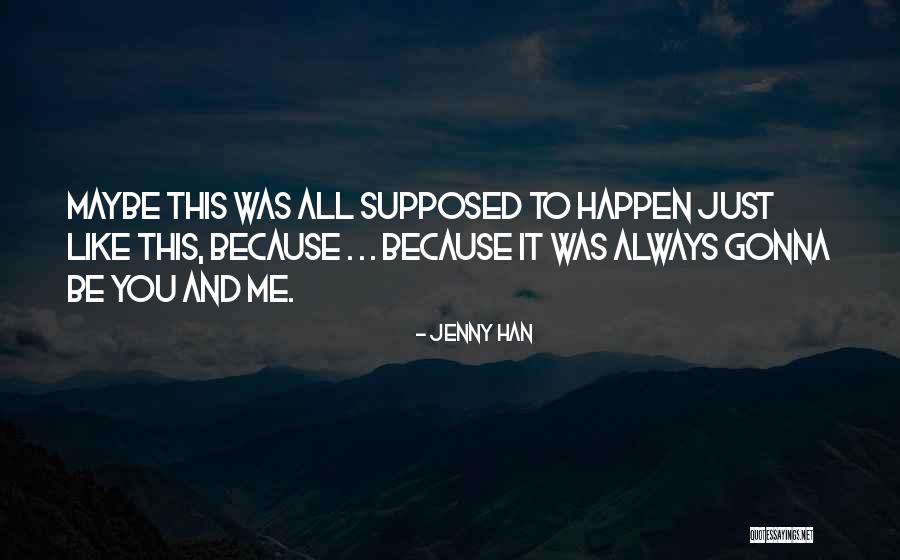 Parsad With Butter Quotes By Jenny Han Parsad With Butter Quotes By Jenny Han